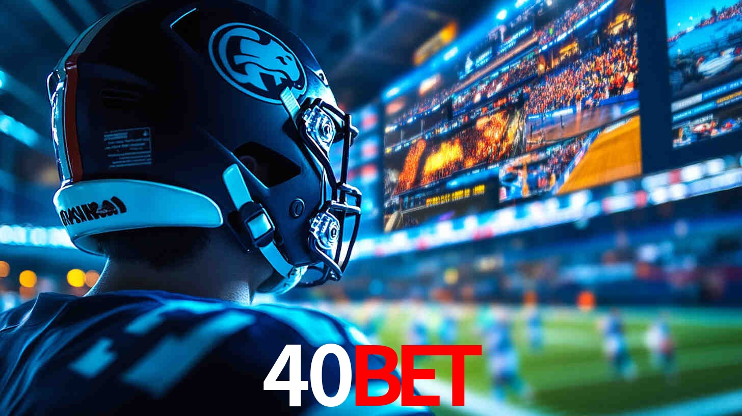 Apostas Esportivas no 40BET
